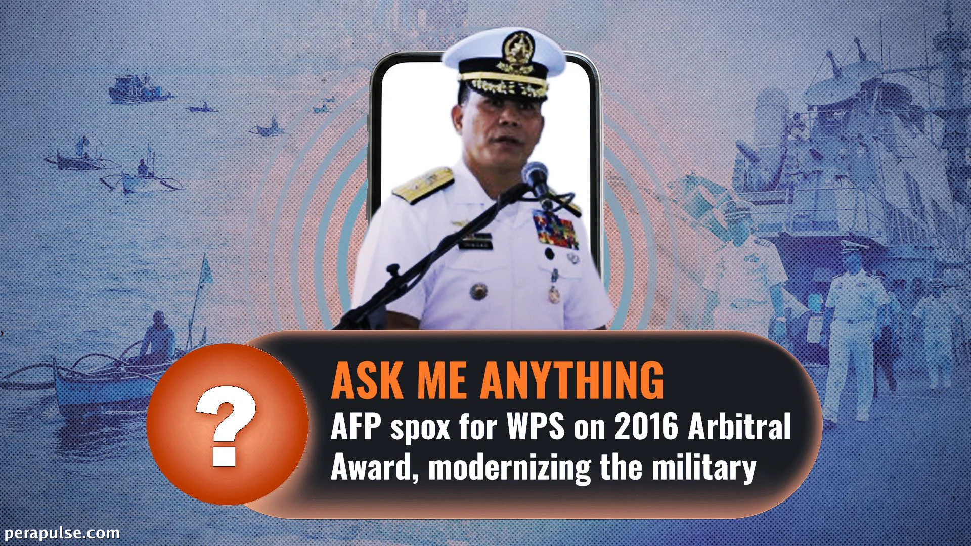 Tinalakay ng Tagapagsalita ng AFP sa Kanlurang Dagat ng Pilipinas ang 2016 Arbitral Award at Modernisasyon ng Militar