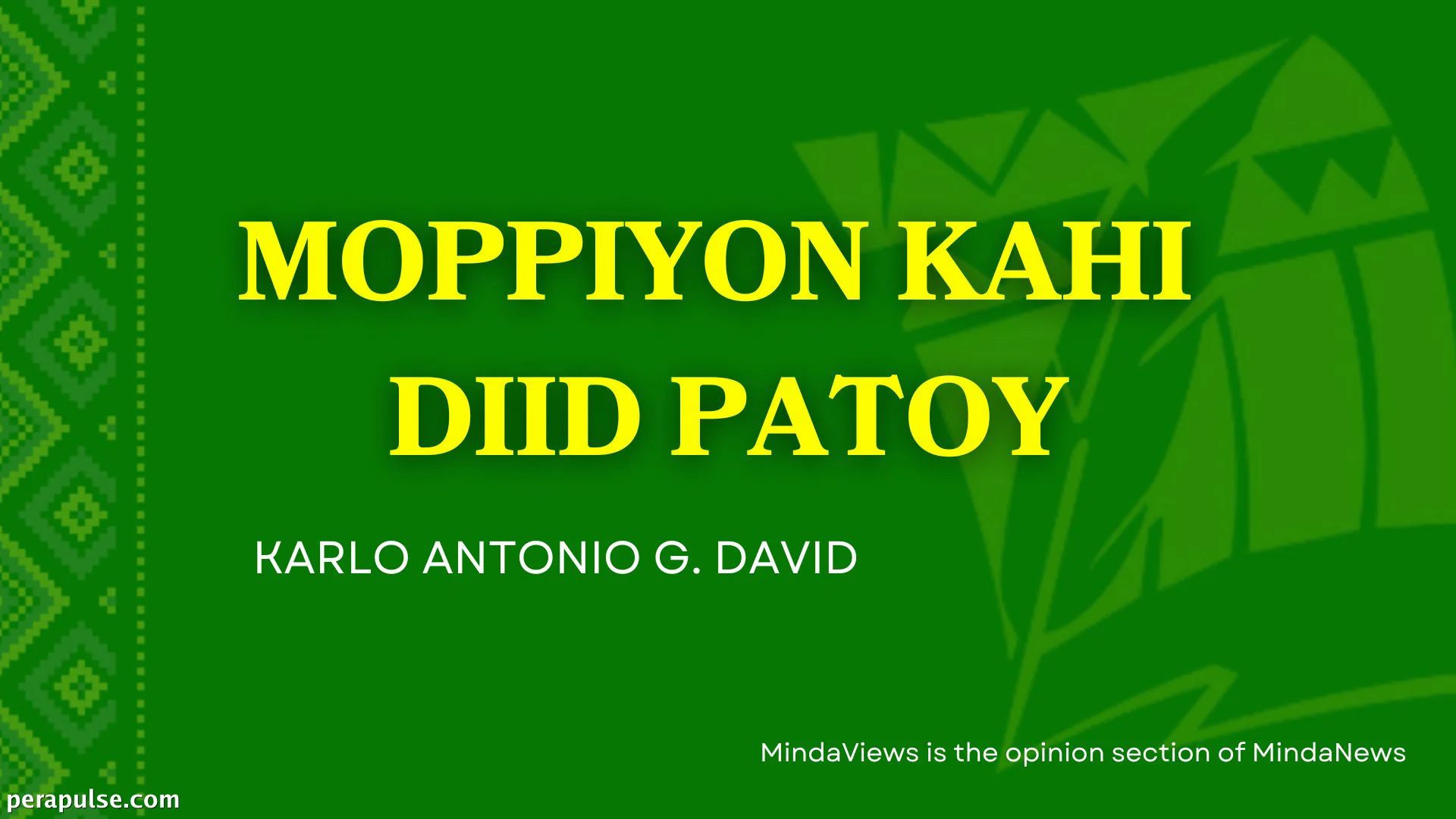 MOPPIYON KAHI DIID PATOY | Pagsusuri sa Tunay na Petsa ng Pagtatatag ng Kidapawan